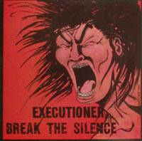 Executioner (USA-1) : Break the Silence